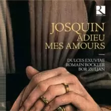 Image of Josquin: Adieu Mes Amours