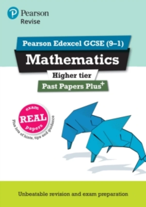 Image of Sophie Goldie Pearson REVISE Edexcel GCSE Maths (Higher): Past Papers Plus - for 2025 and 2026 exams Book Multi unisex
