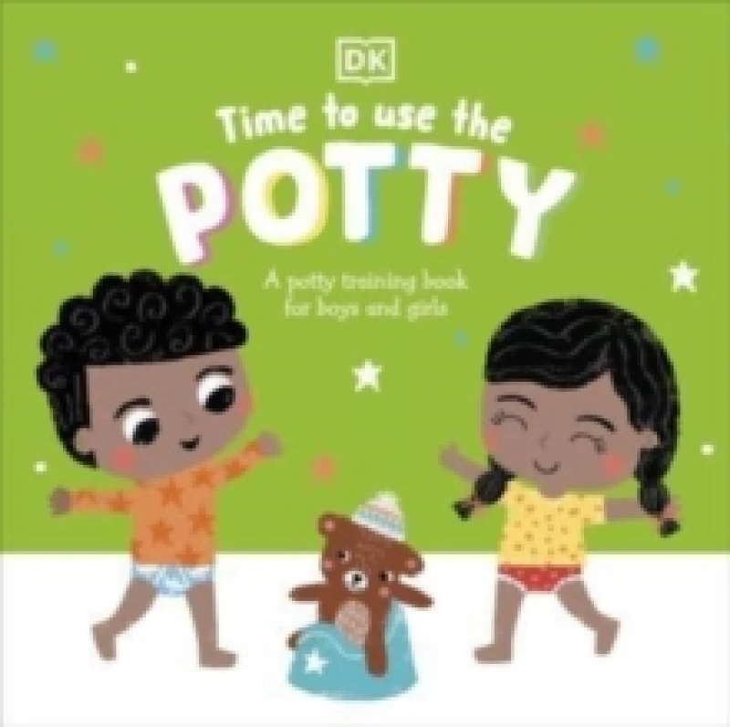 Image of Time to Use the Potty : A Potty Training Book for Boys and Girls Board book