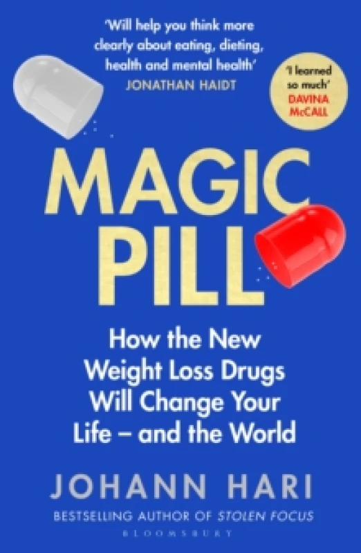 Image of Magic Pill : How the New Weight Loss Drugs Will Change Your Life and the World Paperback / softback