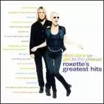 Image of dont bore us get to the chorus roxettes greatest hits