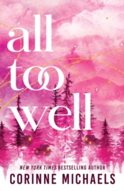 Image of All Too Well : A Second Chance Small Town Romance Paperback / softback