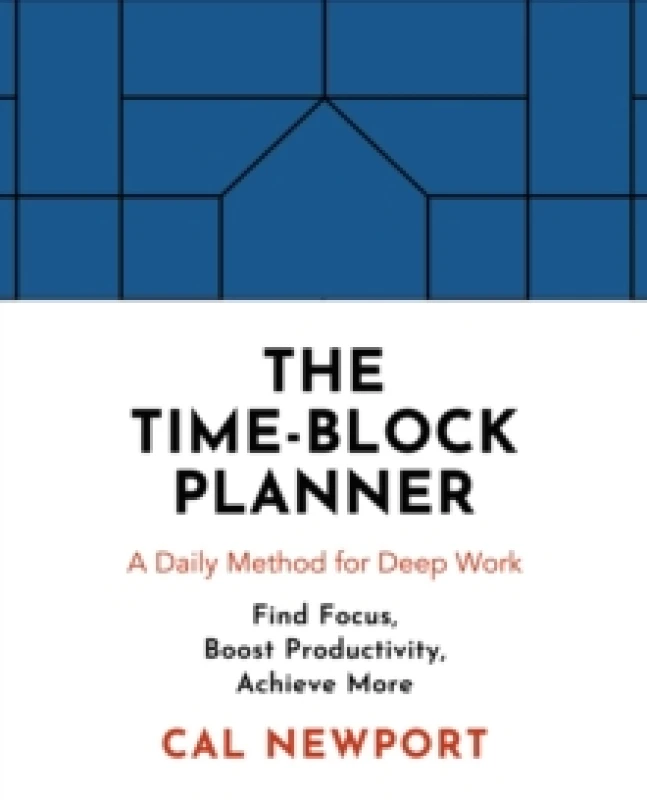 Image of The Time-Block Planner. Paperback. By Cal Newport Books
