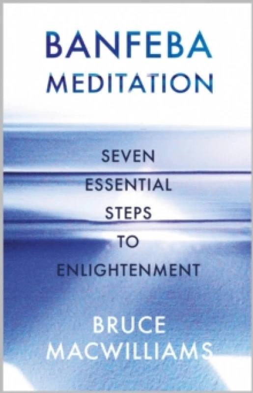 Image of Banfeba Meditation : Seven Essential Steps to Enlightenment Paperback / softback