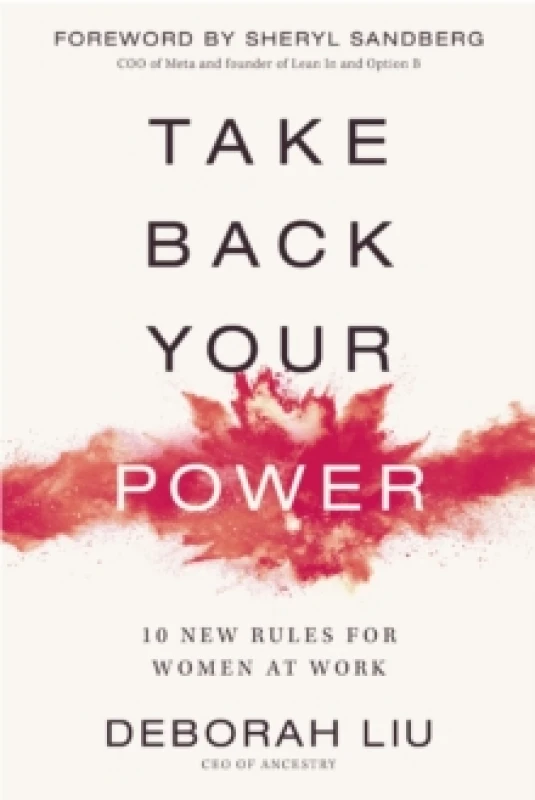Image of Take Back Your Power : 10 New Rules For Her at Work Paperback / softback