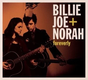 Image of Foreverly by Billie Joe + Norah CD Album