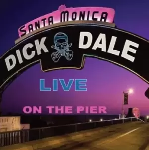 Image of Santa Monica - Live On the Pier by Dick Dale CD Album