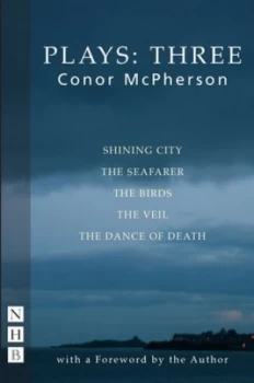 Image of Plays. Three by Conor Mcpherson Book