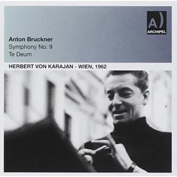 Image of Anton Bruckner - Anton Bruckner: Symphony No. 9/Te Deum CD