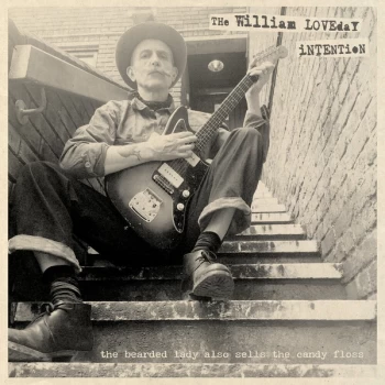 Image of The William Loveday Intention - The Bearded Lady Also Sells The Candy Floss Vinyl