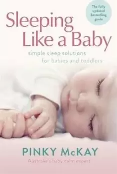 Image of Sleeping Like A Baby by Pinky McKay