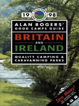 Image of Alan Rogers Good Camps Guide Britain and Ireland 1998 by Clive Edwards and Lois Edwards and Sue Smart and Alan Rogers Book