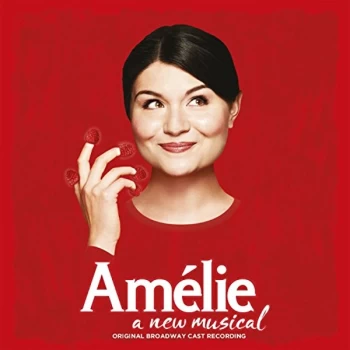 Image of Original Cast of Amelie - Am&eacute;lie: A New Musical CD
