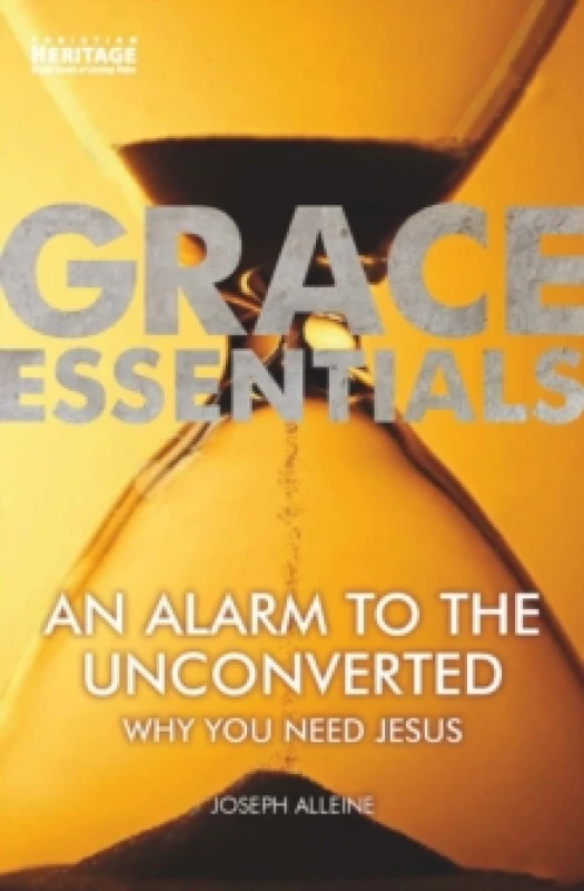 Image of An Alarm to the Unconverted : Why You Need Jesus Paperback / softback
