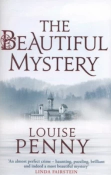 Image of The Beautiful Mystery by Louise Penny Paperback