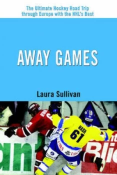Image of Away Games by Laura Sullivan Paperback