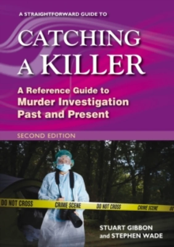 Image of A Straightforward Guide to Catching a Killer: Second Edition Paperback / softback