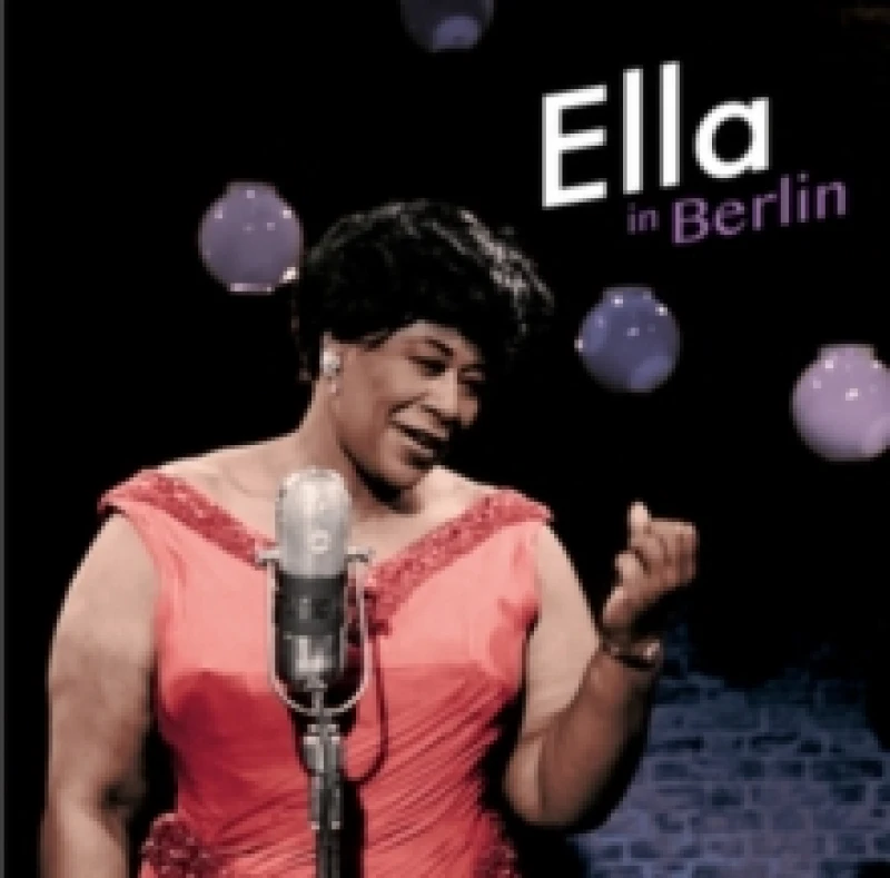 Image of Ella in Berlin (Bonus Tracks Edition) CD / Album