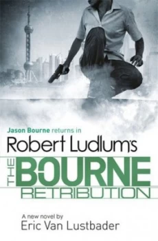 Image of Robert Ludlums the Bourne Retribution by Robert Ludlum Paperback