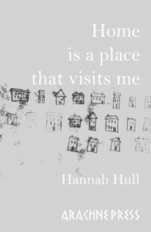 Image of Home is a Place that Visits Me Paperback / softback