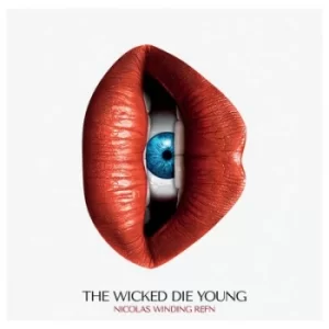 Image of Nicolas Winding Refn Presents the Wicked Die Young by Various Artists CD Album