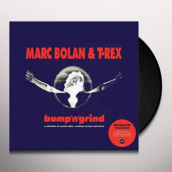 Image of Marc Bolan & T. Rex - Bump & Grind Vinyl