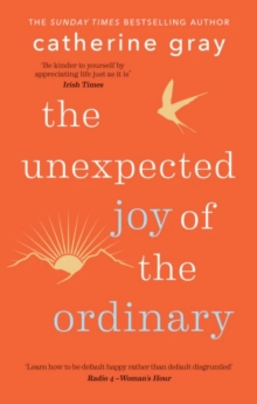 Image of The Unexpected Joy of the Ordinary Paperback / softback