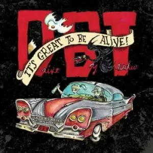 Image of Drive-By Truckers - It's Great to Be Alive! CD Album - Used