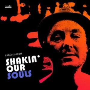Image of Shakin Our Souls by Anders Aarum CD Album