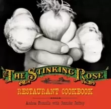 Image of The Stinking Rose Restaurant Cookbook