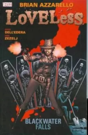 Image of Loveless by Brian Azzarello