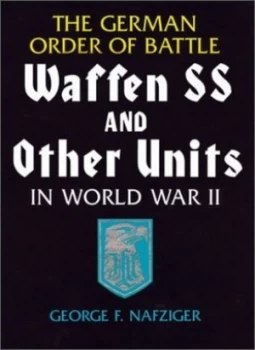 Image of The German Order of Battle by George F. Nafziger Hardback