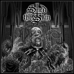 Image of We of Scorn by Shed the Skin Vinyl Album