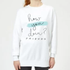Image of Friends How You Doin? Womens Sweatshirt - White - M