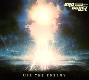 Image of Use the Energy by Bad Bullet CD Album