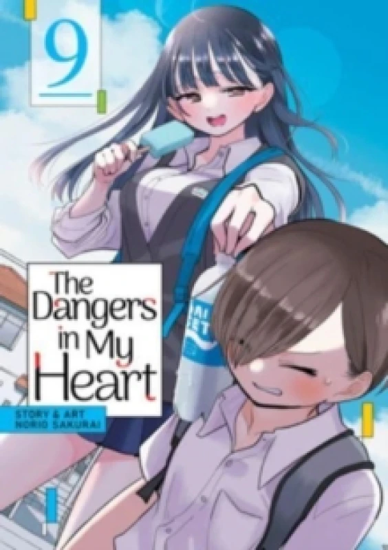 Image of The Dangers in My Heart Vol. 9 Paperback / softback
