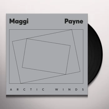 Image of Maggi Payne - Arctic Winds Vinyl