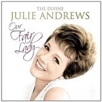 Image of Julie Andrews - Our Fair Lady (The Divine Julie Andrews) (Music CD)