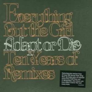 Image of Adapt Or Die Ten Years of Remixes by Everything But the Girl CD Album