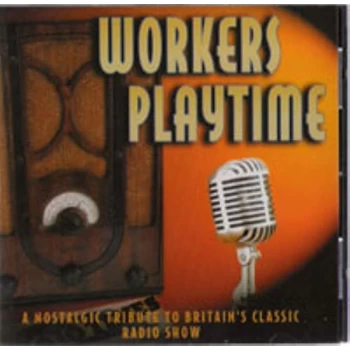 Image of Various - Workers Playtime CD