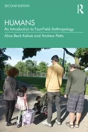 Image of Humans An Introduction to Four-Field Anthropology