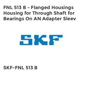 Image of FNL 513 B - Flanged Housings Housing for Through Shaft for Bearings On AN Adapter Sleev
