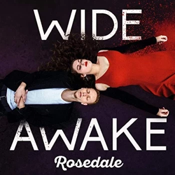 Image of Rosedale - Wide Awake CD