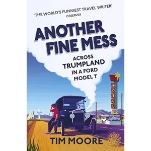 Image of Another Fine Mess Paperback / softback 2018
