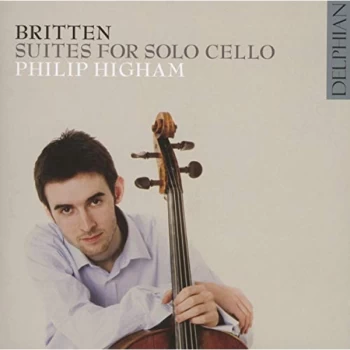 Image of Philip Higham - Britten: Suites for Solo Cello CD