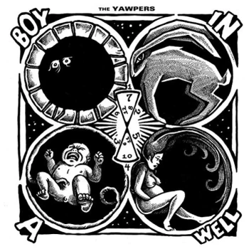 Image of Yawpers, The - Boy in a Well CD