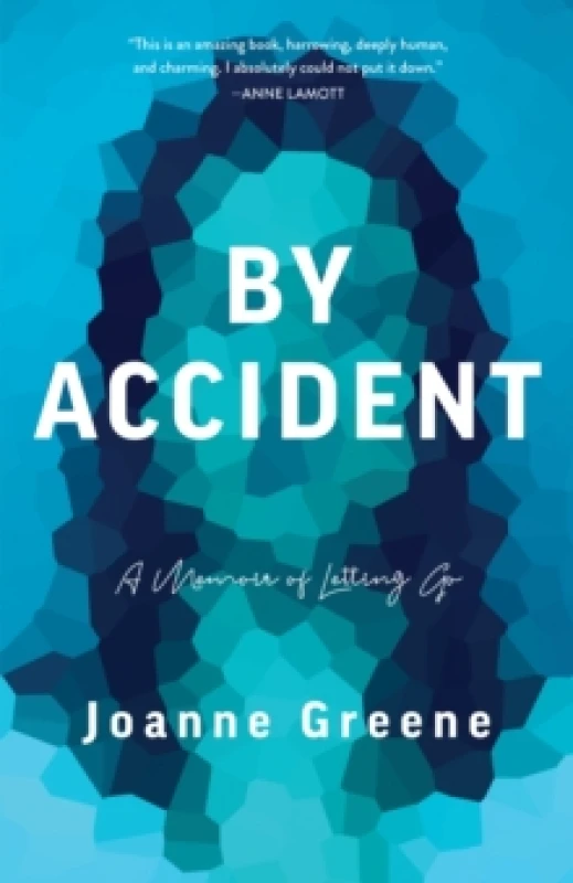 Image of By Accident : A Memoir of Letting Go Paperback / softback