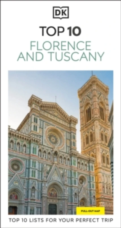 Image of DK Top 10 Florence and Tuscany : Top 10 lists for your perfect trip, plus an all-weather folded map Paperback / softback