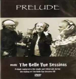 Image of Prelude Inside the Belle Vue Sessions - DVD