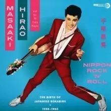 Image of Nippon Rock 'N' Roll: The Birth of Japanese Rockabirii